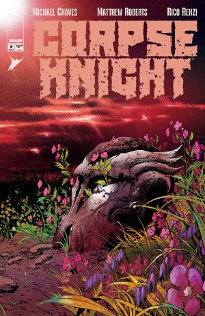 Corpse Knight #6 CVR A MATTHEW ROBERTS & RICO RENZI (MR) cover