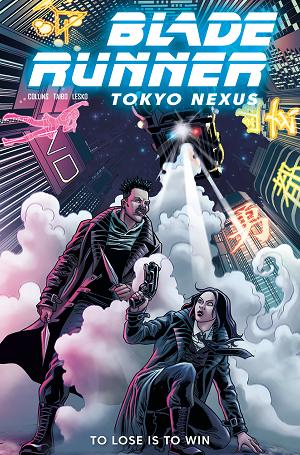 Blade Runner Tokyo Nexus To Lose Is To Win TP Vol 02 Regular Edition Jose Beroy
