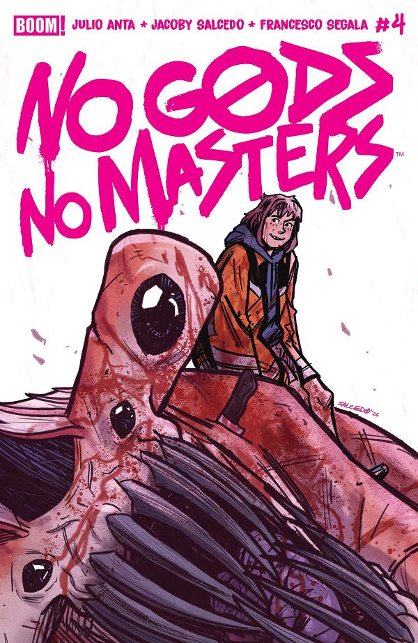 No Gods, No Masters A Main (Dressed, Salcedo) #4 cover by Jacoby Salcedo