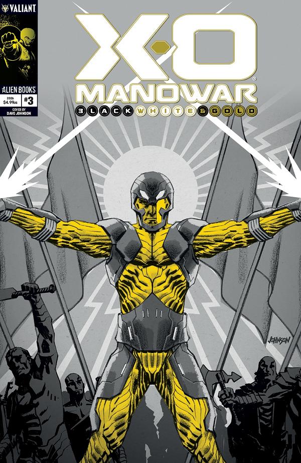 X-O Manowar: Black, White & Gold #3 variant cover by David Johnson