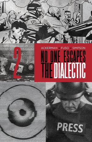 No One Escapes The Dialectic A Main (Dressed, Fuso) #2 B Variant (Dressed, Design) cover