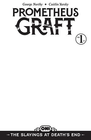 Prometheus Graft: The Slayings At Death's End #1 Cover D Blank Sketch Var cover
