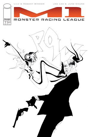 M1 Monster Racing League #7 CVR B CVR B INC 1:25 JAE LEE B&W cover