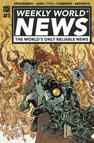 Weekly World News #1 CVR B (OF 6) CVR B TOM FOWLER cover