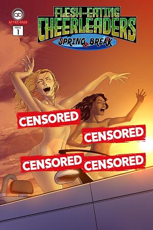 Flesh Eating Cheerleaders Spring Break #1 CVR B (OF 4) CVR B FELIPE OBANDO NAUGHTY cover