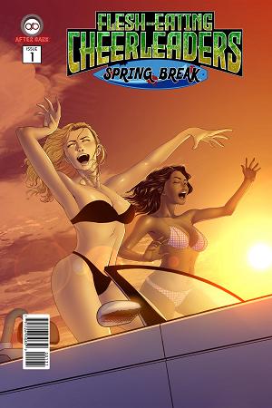 Flesh Eating Cheerleaders Spring Break #1 CVR A FELIPE OBANDO (MR) cover
