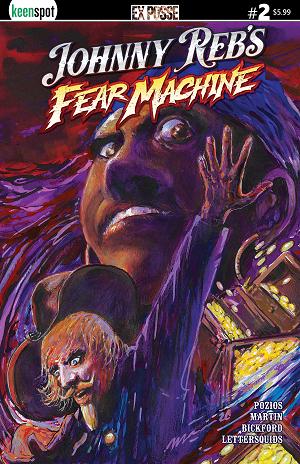 Johnny Rebs Fear Machine #2 CVR B CVR B MANUEL MARTIN PENICHE cover