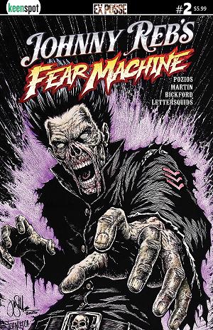 Johnny Rebs Fear Machine #2 CVR C CVR C JASON MOORE cover