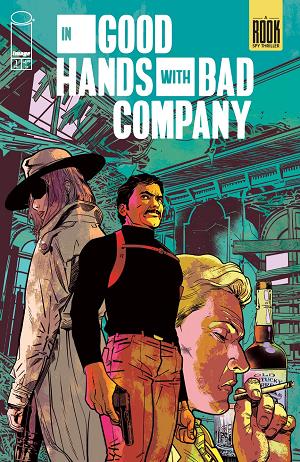 In Good Hands With Bad Company #1 CVR B (ONE SHOT) CVR B JOSH HOOD & JASON WORDIE cover