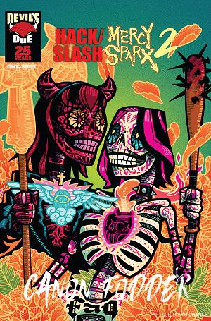 Hack Slash Mercy Sparx Canon Fodder #1 CVR E (ONE SHOT) CVR E INC 1:25 J GONZO FOIL cover