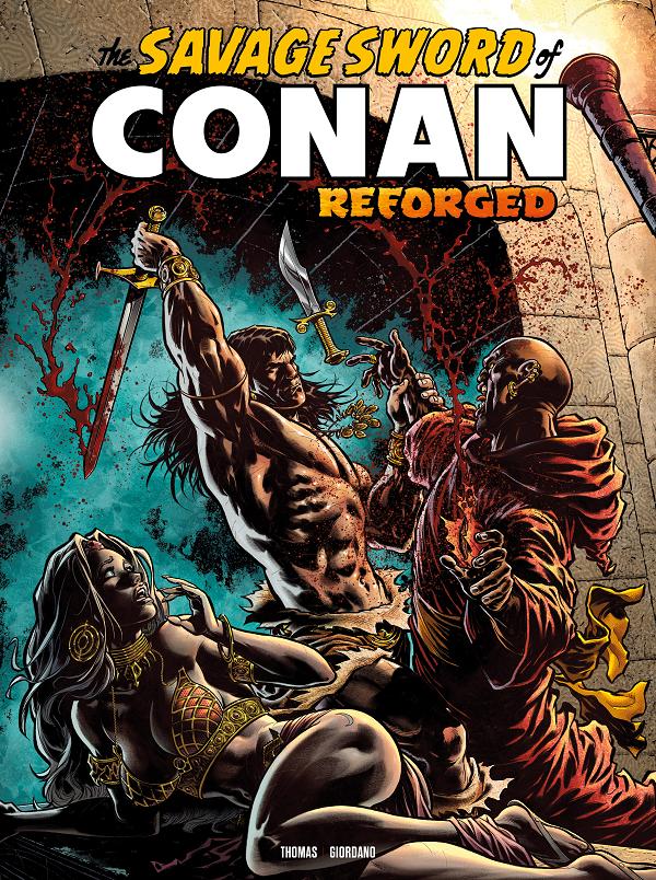 Savage Sword Of Conan Reforged #8 cover by Ian Churchill