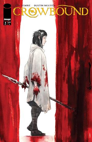 Crowbound #4 CVR A DUSTIN NGUYEN (MR) cover