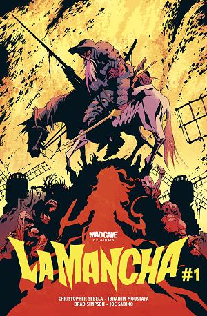 La Mancha #1 CVR F (OF 6) CVR F PHIL HESTER FOIL cover