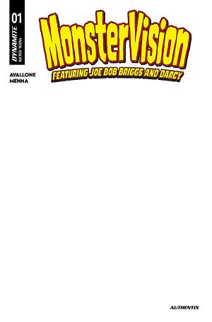 Monstervision Featuring Joe Bob Briggs And Darcy #1 CVR E CVR E BLANK AUTHENTIX cover