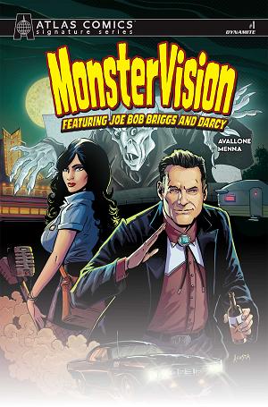 Monstervision Featuring Joe Bob Briggs And Darcy #1 CVR I CVR I DAVE ACOSTA ATLAS EDITION SIGNED BY JOE BOB BRIGGS AND DARCY cover