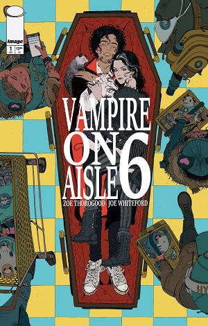 Vampire On Aisle 6 #1 CVR A ZOE THOROGOOD (MR) cover