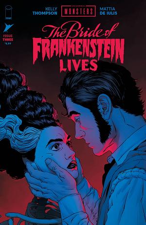 Universal Monsters Bride Of Frankenstein Lives #3 CVR A MATTIA DE IULIS cover