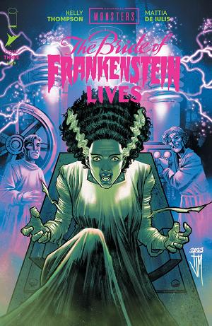 Universal Monsters Bride Of Frankenstein Lives #3 CVR B (OF 4) CVR B FRANCIS MANAPUL cover