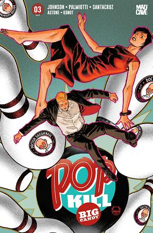 Pop Kill Big Candy #3 CVR A DAVE JOHNSON (MR) cover
