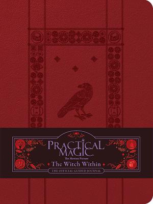 Practical Magic The Motion Picture HC The Witch Within The Official Guided Journal