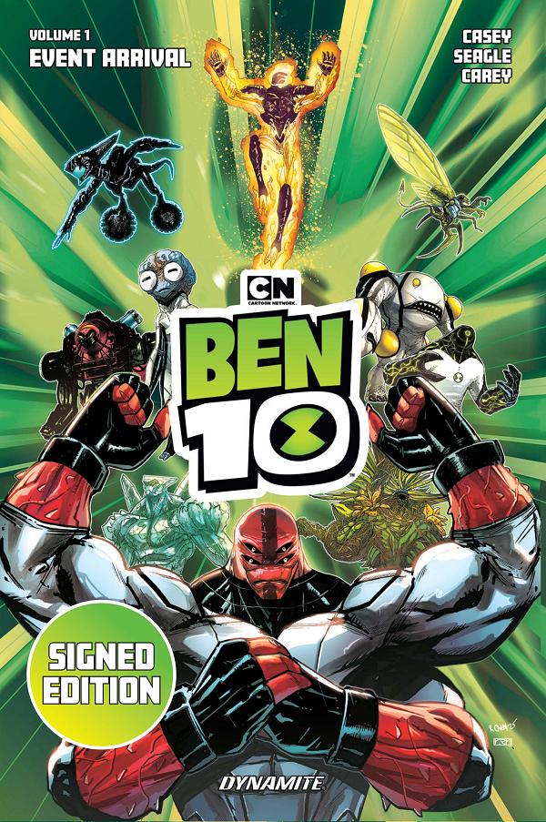 Ben 10 HC Vol 01 Event Arrival Signed By Joe Casey And Steven T Seagle Cvr cover by Robert Carey