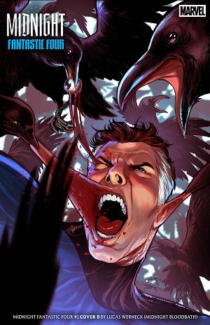 Midnight Fantastic Four #2 COVER B LUCAS WERNECK MIDNIGHT BLOODBATH VARIANT cover