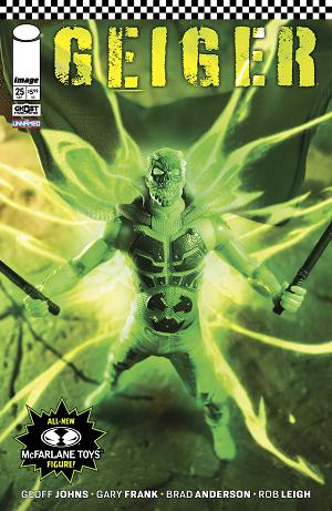 Geiger #25 CVR D CVR D MCFARLANE TOYS ACTION FIGURE cover
