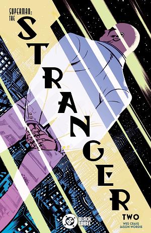Superman The Stranger #2