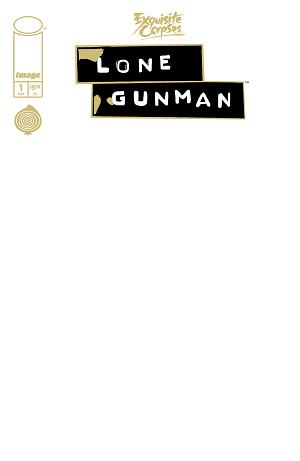 Exquisite Corpses Lone Gunman #1 CVR G (OF 5) CVR G BLANK SKETCH cover