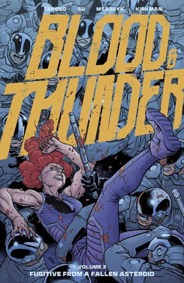 Blood & Thunder TP Vol 03 Ej Su & Dee Cunniffe Cvr (Mr) cover by E.J. Su
