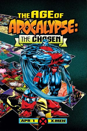 Age Of Apocalypse: The Chosen