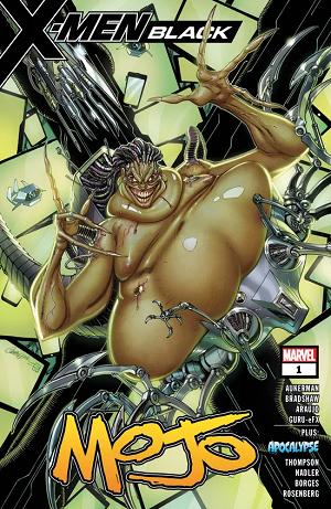 X-Men: Black - Mojo