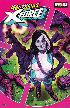 Inglorious X-Force #6 ACO Cover cover