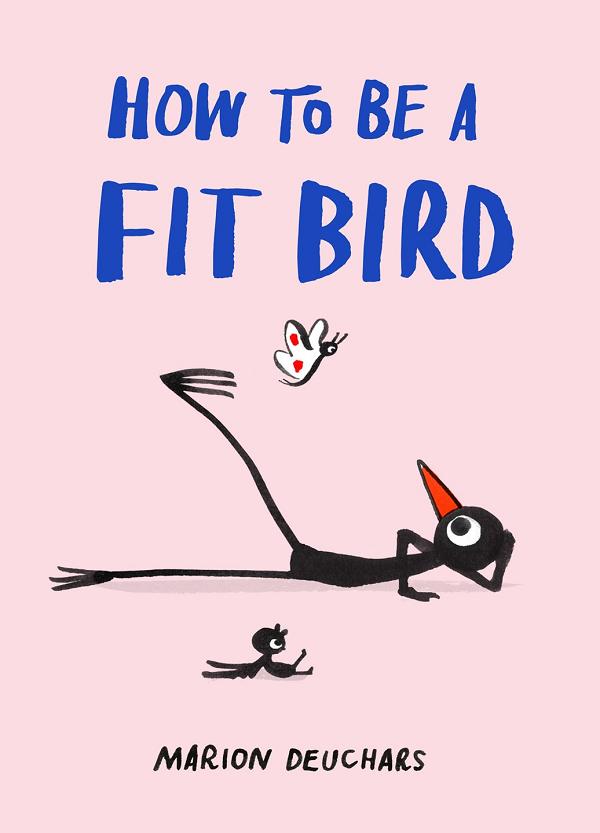 How To Be A Fit Bird HC cover by Marion Deuchars
