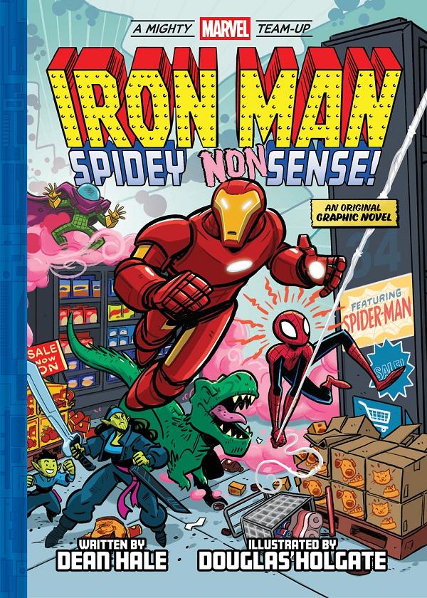Iron Man Spidey Nonsense HC (A Mighty Marvel Team-Up) cover by Douglas Holgate