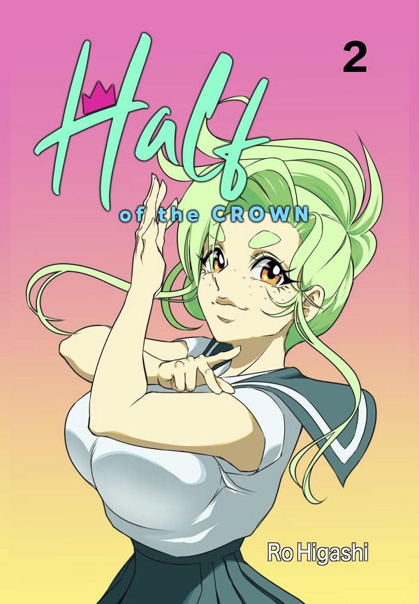 Half Of The Crown Manga TP Vol 02 cover by Ro Higashi