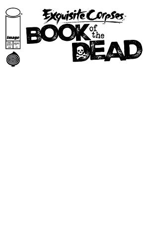Exquisite Corpses Book Of The Dead #1 CVR D (ONE-SHOT) CVR D BLANK SKETCH cover