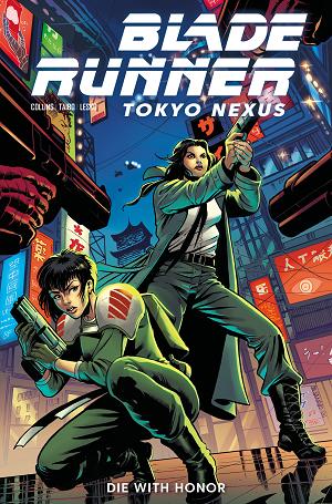 Blade Runner Tokyo Nexus Die With Honor #3 CVR A MARIA LAURA SANAPO cover