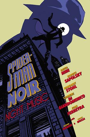 Spider-Man Noir: Night Music