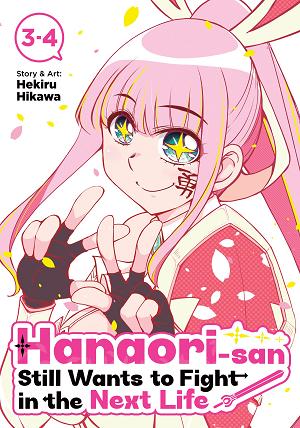 Hanaori-San Still Wants To Fight In The Next Life (Omnibus) Vol. 2