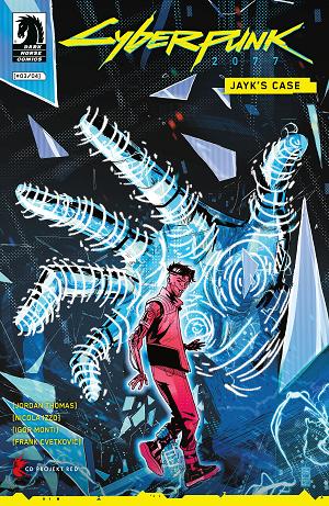 Cyberpunk 2077: Jayk's Case #3 (CVR A) (Nicola Izzo) cover