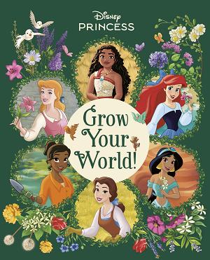 Grow Your World! (Disney Princess)