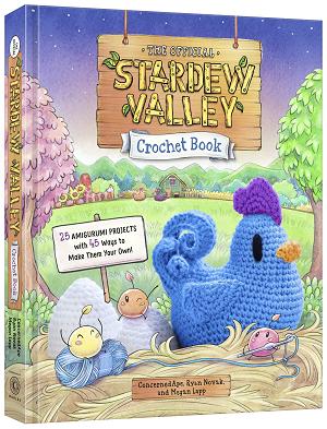 The Official Stardew Valley Crochet Book