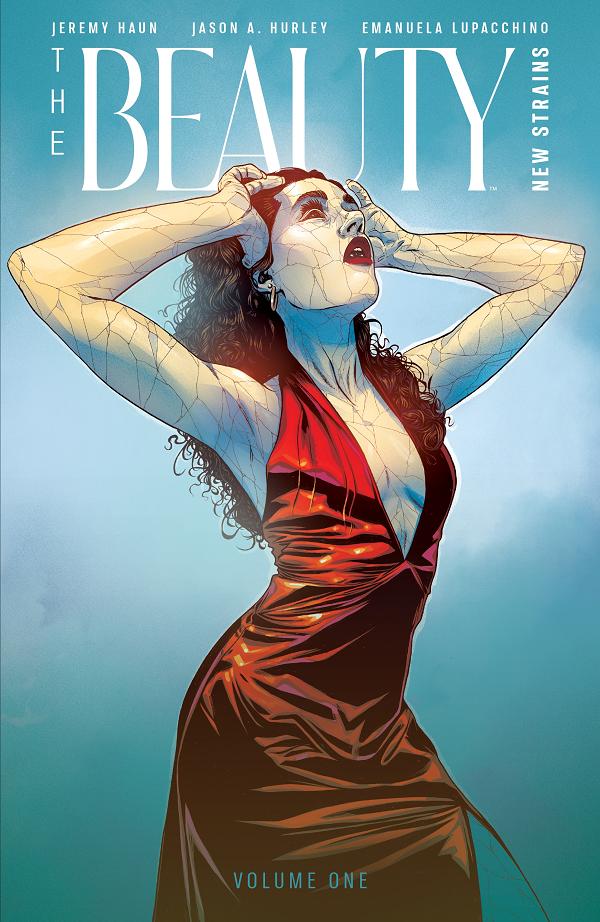 The Beauty: New Strains Volume 1 cover by Jeremy Haun