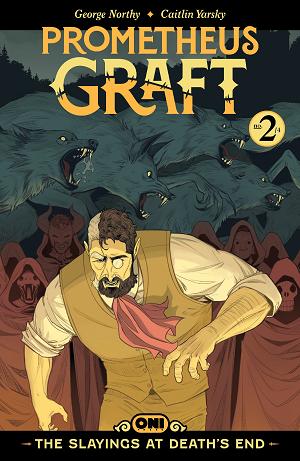 Prometheus Graft: The Slayings At Death's End #2 Cover A Caitlin Yarsky cover