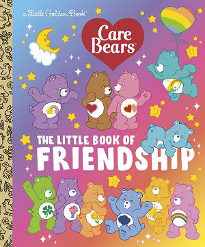 The Little Book Of Friendship (Care Bears)