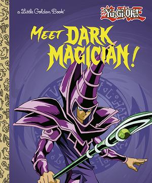 Meet Dark Magician! (Yu-Gi-Oh!)