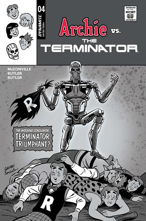 Archie Vs The Terminator #4 CVR G CVR G INC 1:10 BILL GALVAN PENCILS cover