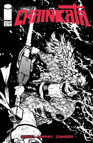 Chainkata #3 CVR B CVR B DANIEL WARREN JOHNSON B&W cover