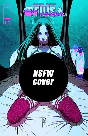 Ofiusa #5 CVR E (OF 6) CVR E GUILLEM MARCH NSFW POLYBAGGED cover